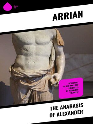 cover image of The Anabasis of Alexander